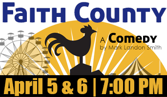 Community Theatre Presents Faith County